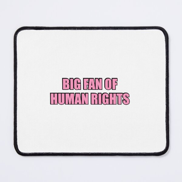 Item preview, Big Fan Of Human Rights designed and sold by Inspirationmotivation.