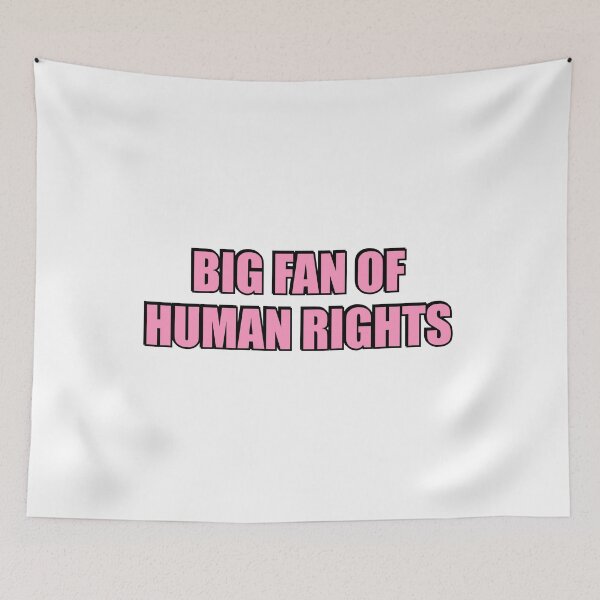 Item preview, Big Fan Of Human Rights designed and sold by Inspirationmotivation.