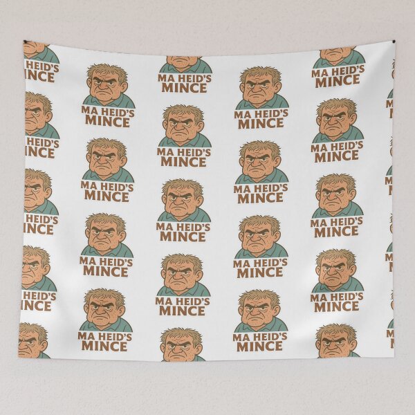 Item preview, Ma Heid's Mince Scottish Saying Funny Grumpy Man, Slang Humour designed and sold by EdgyEdgeArt.