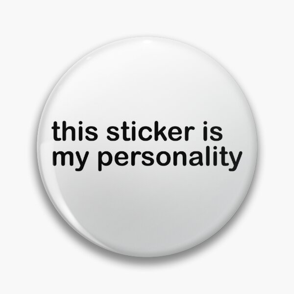 Item preview, this sticker is my personality - Sticker designed and sold by TrueSouth.