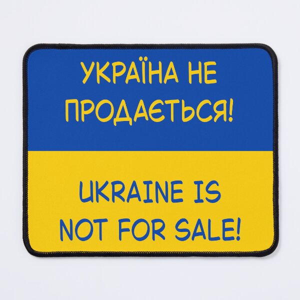 Item preview, Ukraine Is Not For Sale! designed and sold by IKDG.