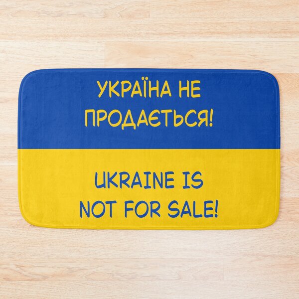 Item preview, Ukraine Is Not For Sale! designed and sold by IKDG.