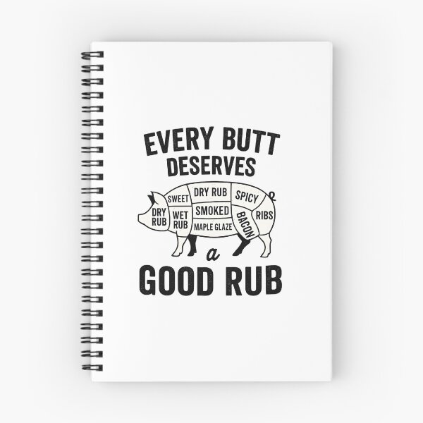 Item preview, Every Butt Deserves a Good Rub – BBQ Cut Chart Pig & Grill Rub T-Shirt designed and sold by LifmusGoDesigns.