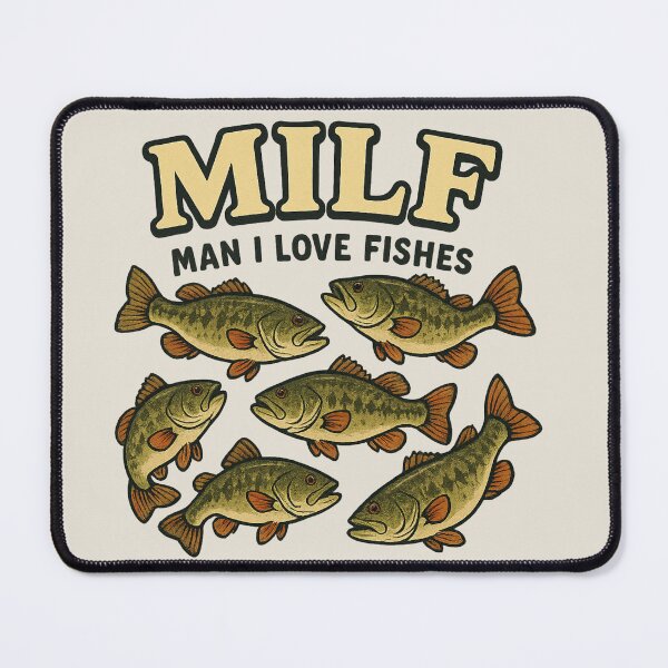 Item preview, MILF - Man I Love Fishes designed and sold by Piralez.