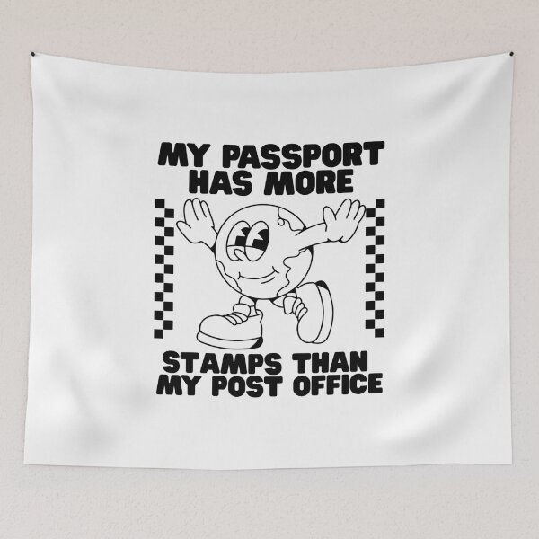 Item preview, My passport has more stamps than my post office designed and sold by Peerless-Prime.