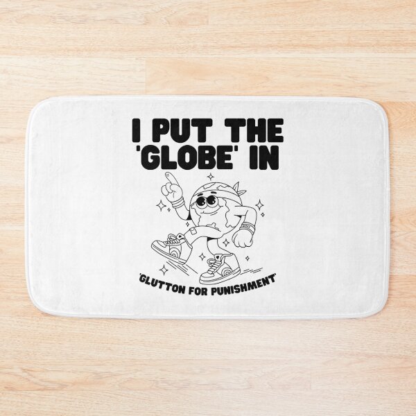 Item preview, I put the 'globe' in 'glutton for punishment' designed and sold by Peerless-Prime.
