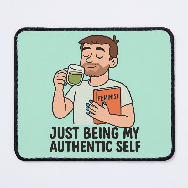 Item preview, Performative Male Meme – “Just Being My Authentic Self” designed and sold by Bratak.