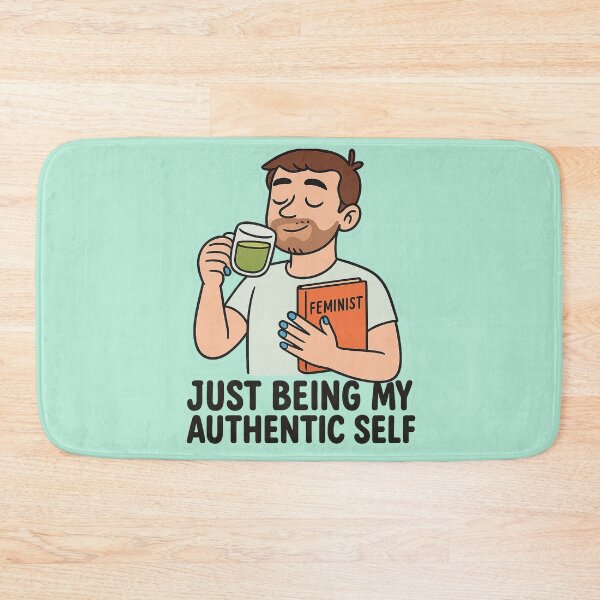 Item preview, Performative Male Meme – “Just Being My Authentic Self” designed and sold by Bratak.