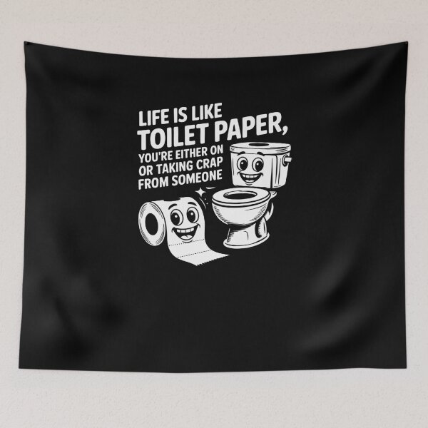 Item preview, Life Is Like Toilet Paper Funny Pun Quote Design designed and sold by MissRasheedHam.