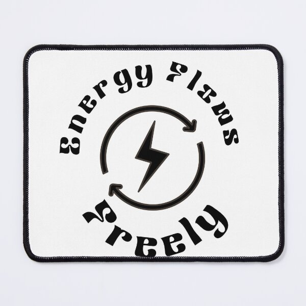 Item preview, ENERGY FLOWS FREELY POSITIVE VIBES DESIGN designed and sold by CholarCrafts.