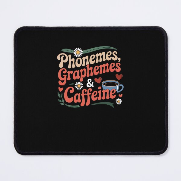 Item preview, Phonemes Graphemes And Caffeine Vintage Coffee Teacher Design designed and sold by MissRasheedHam.