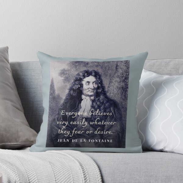 Item preview, Jean de La Fontaine: Everyone believes very easily whatever they fear or desire. designed and sold by artbleed.