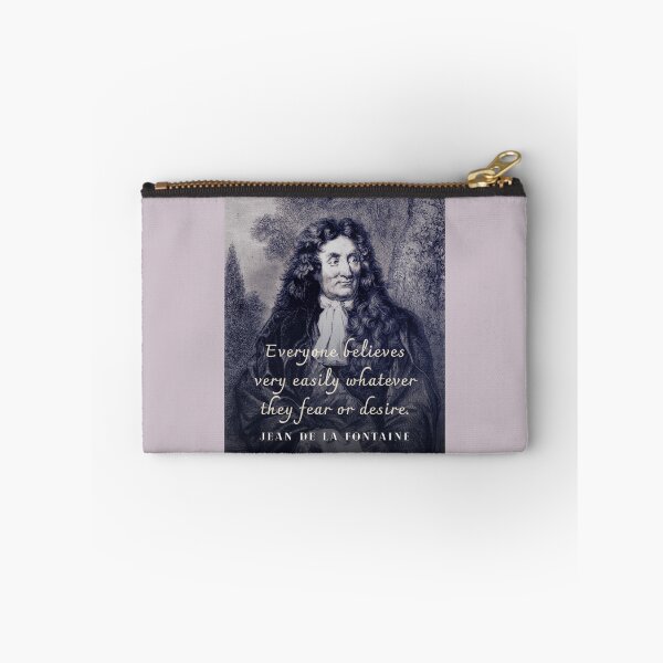 Item preview, Jean de La Fontaine: Everyone believes very easily whatever they fear or desire. designed and sold by artbleed.