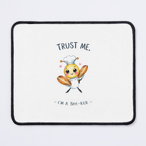 Item preview, Trust me I am bee-ker baker bee profession career gift pun funny meme birthday designed and sold by CheeseBlueprint.