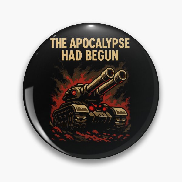 Item preview, The Apocalypse Had Begun – War Machine designed and sold by GameCrafted.