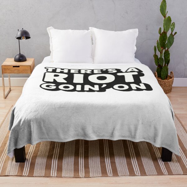 Item preview, TERE’S A RIOT GOIN’ON – Black & White Typography designed and sold by RICK-TURNER.