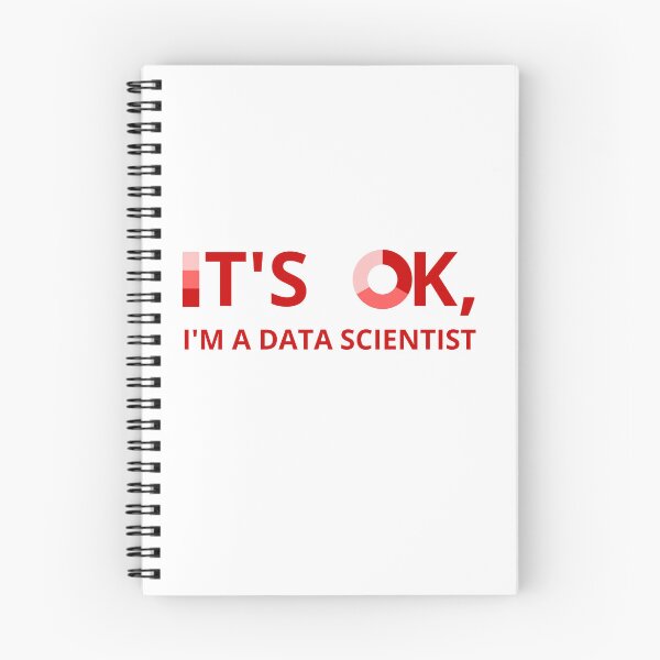 Item preview, IT'S OK, I'M A DATA SCIENTIST designed and sold by RacingCharts.