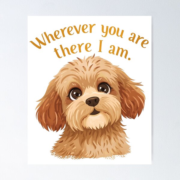 Item preview, Sweet cavapoo Wherever you are, there I am designed and sold by OhMyCotton.