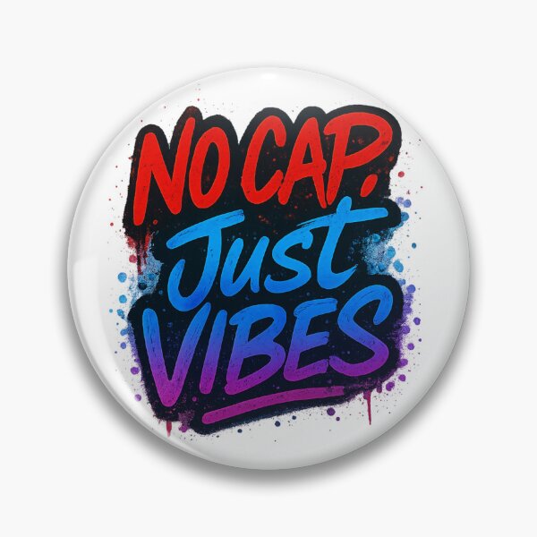 Item preview, Street art:No cap just vibes. designed and sold by P.L.U.T.O.