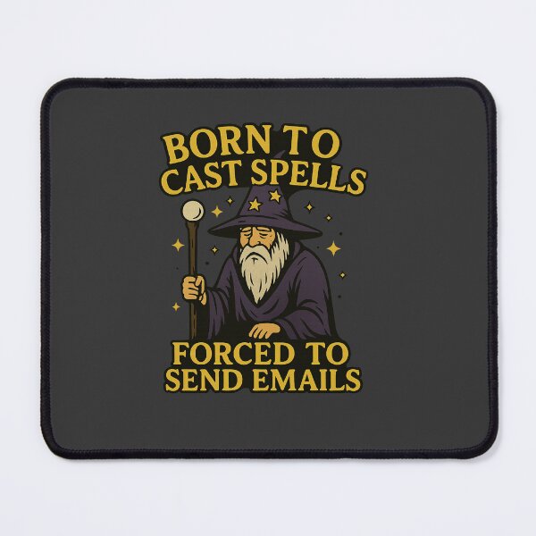 Item preview, Born to Cast Spells, Forced to Send Emails – Vintage Wizard Funny Quote designed and sold by Planthem.