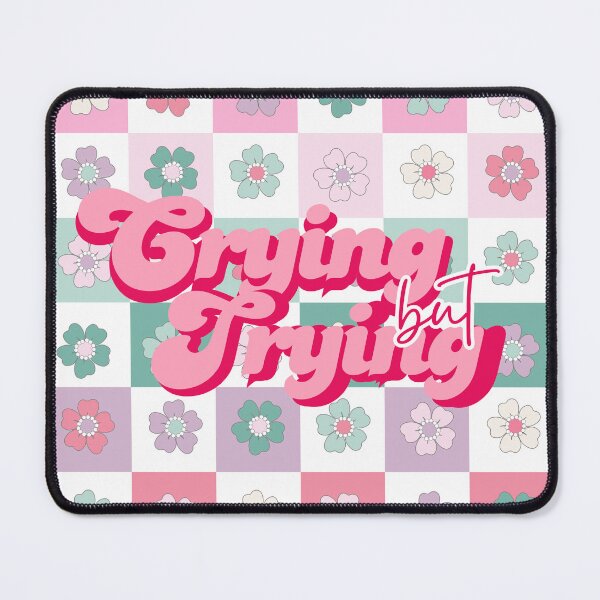 Item preview, Crying But Trying – Retro Pastel Motivational Quote Art designed and sold by Floraza.