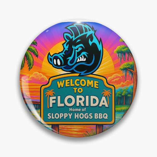 Item preview, Sloppy Hogs Florida Welcome Sign designed and sold by sloppyhogsbbq.