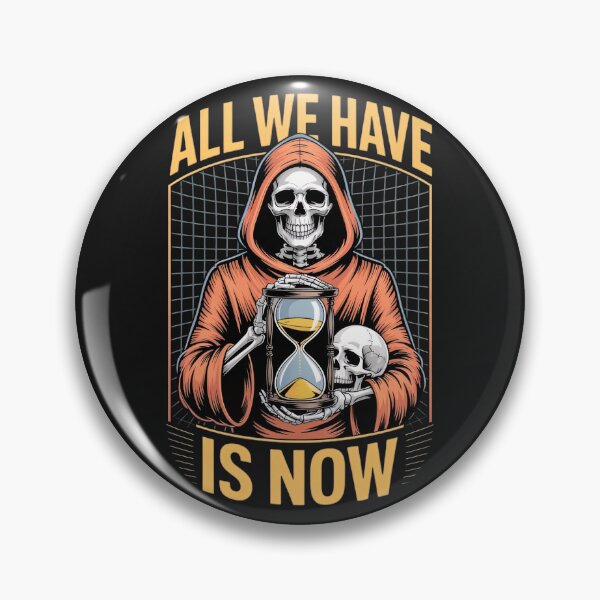 Item preview, All we have is NOW designed and sold by BugiDesignArt.