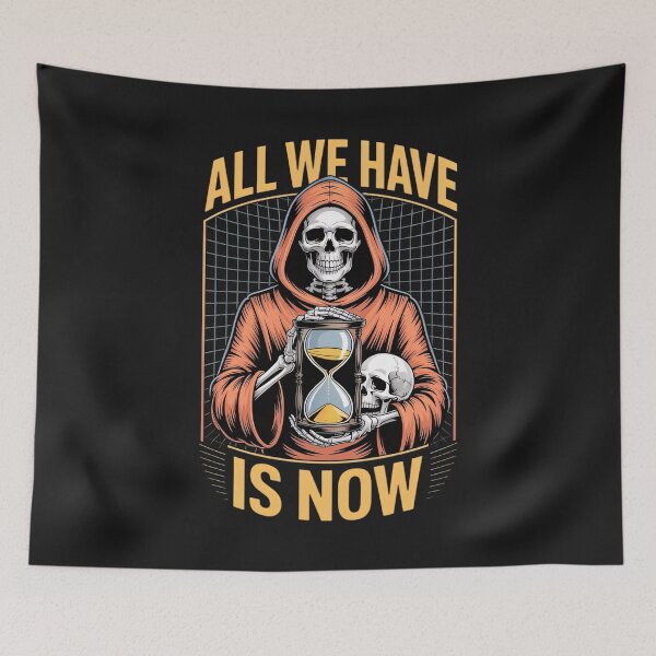 Item preview, All we have is NOW designed and sold by BugiDesignArt.