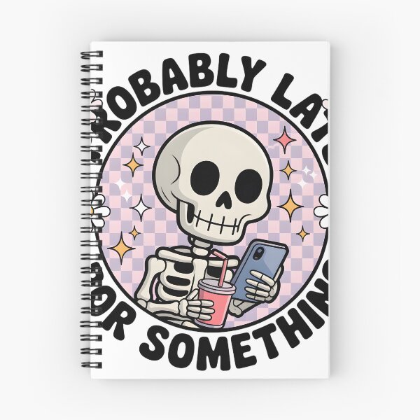 Item preview,  Probably Late Skeleton PNG - Cute Phone Drink designed and sold by Charlietule.