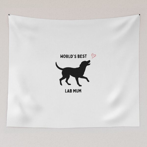 Item preview, World's Best Lab Mum designed and sold by Dog Lover Designs.