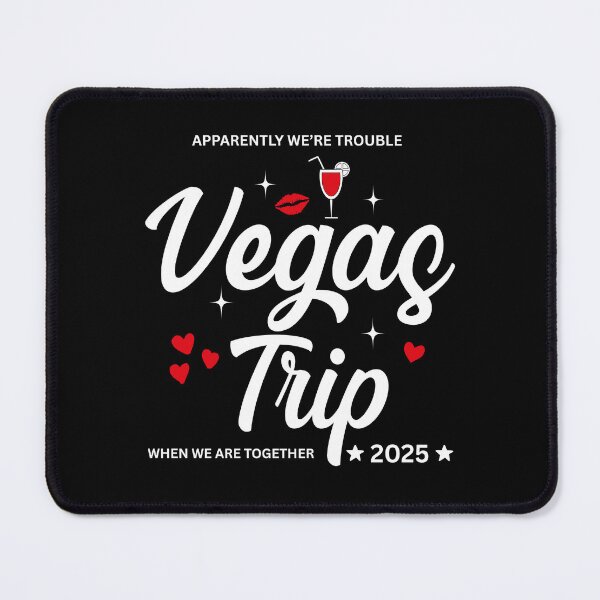 Item preview, Vegas Trip 2025 Apparently, We're Trouble When We're Together designed and sold by Mozaic Clothes.