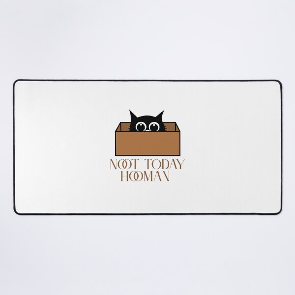 Item preview, Not Today Hooman  designed and sold by ridnaledesigner.