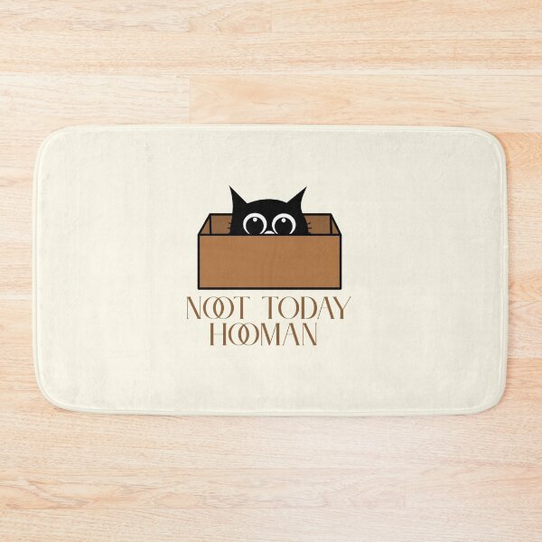 Item preview, Not Today Hooman  designed and sold by ridnaledesigner.