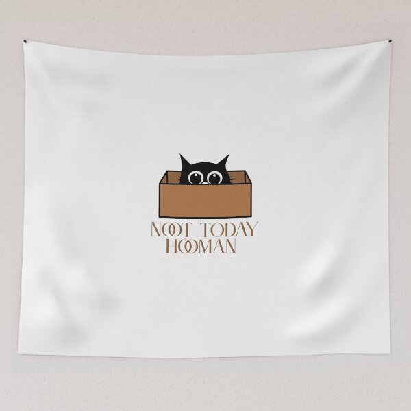 Item preview, Not Today Hooman  designed and sold by ridnaledesigner.
