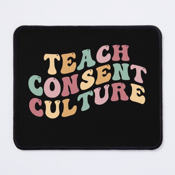 Item preview, Teach consent culture designed and sold by belladesign7.