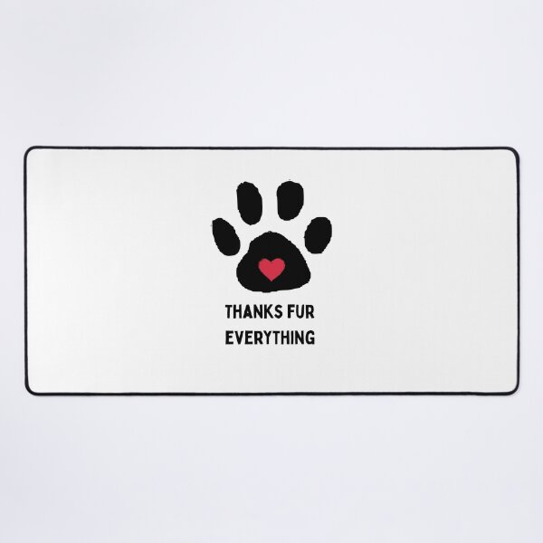 Item preview, Thanks Fur Everything designed and sold by Dog Lover Designs.