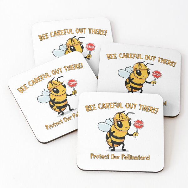 Item preview, Bee Careful Out There - Funny Pollinator Protection Design designed and sold by ART-POD-PL.