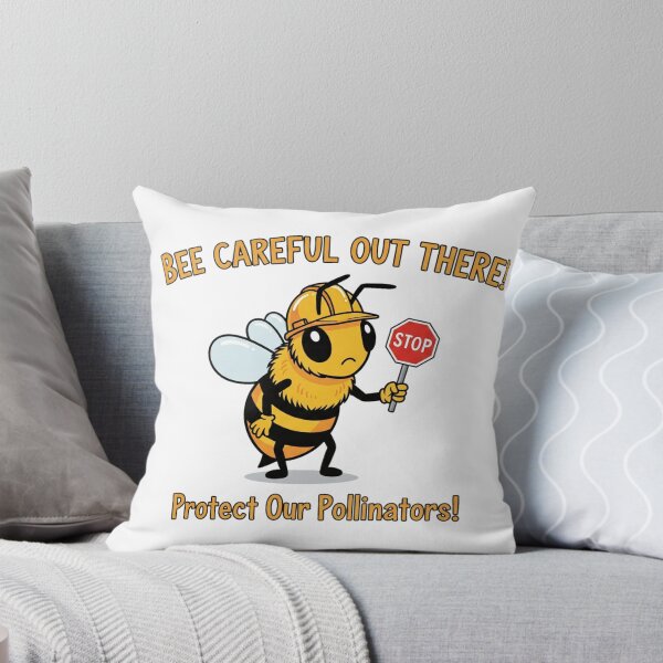 Item preview, Bee Careful Out There - Funny Pollinator Protection Design designed and sold by ART-POD-PL.