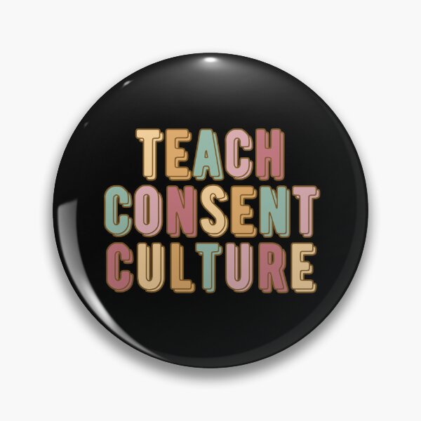 Item preview, Teach consent culture designed and sold by belladesign7.