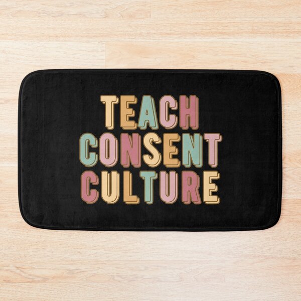 Item preview, Teach consent culture designed and sold by belladesign7.