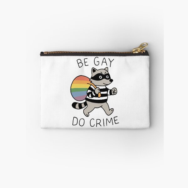 Item preview, Be Gay Do Crime Raccoon designed and sold by jacquesi97.