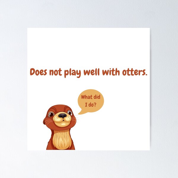 Artikelvorschau, Otter? Oder andere. entworfen und verkauft von MightTs.