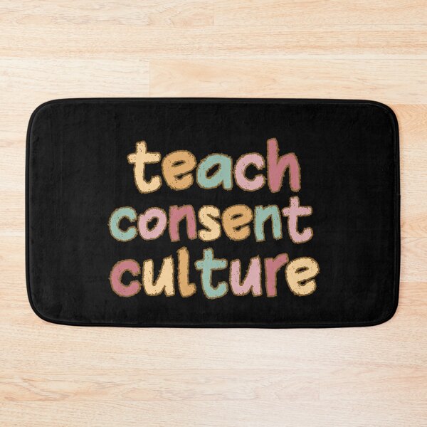 Item preview, Teach consent culture designed and sold by belladesign7.