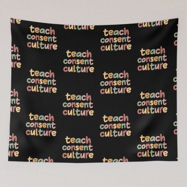 Item preview, Teach consent culture designed and sold by belladesign7.
