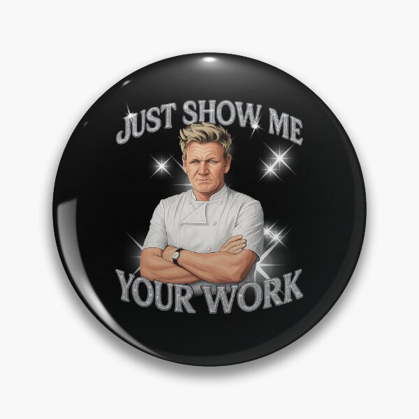 Item preview, Just Show Me Your Work Gordon Ramsay | Y2K Metallic Glam Unisex designed and sold by AstroGlamStudio.