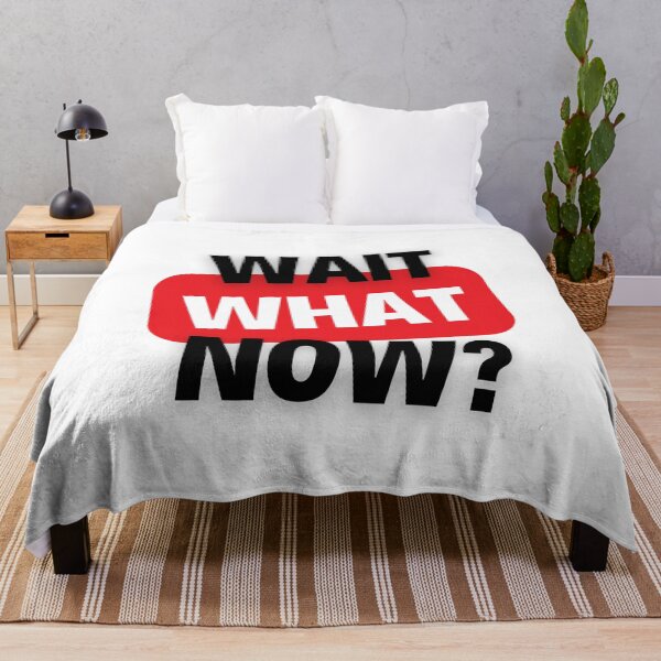 Item preview, Wait, What Now? designed and sold by ColorVR.