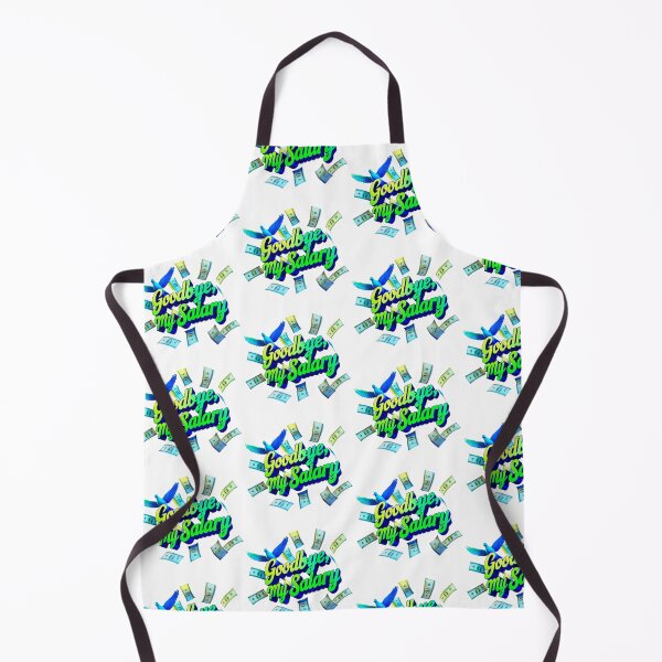 Item preview, "Goodbye, my salary." designed and sold by KaSmi VaroC.