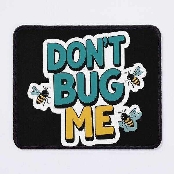 Item preview, Playful Bee Sticker – Don’t Bug Me Quote designed and sold by ArtivaNest.