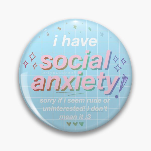 Item preview, I Have Social Anxiety (Blue Non-Transparent) designed and sold by art you cereal?!.