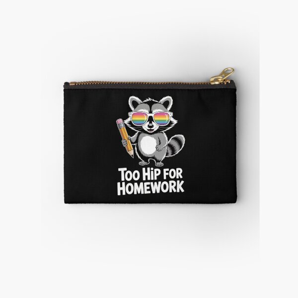 Item preview, Too Hip For Homework Funny Raccoon Cartoon designed and sold by Enea Kelo.
